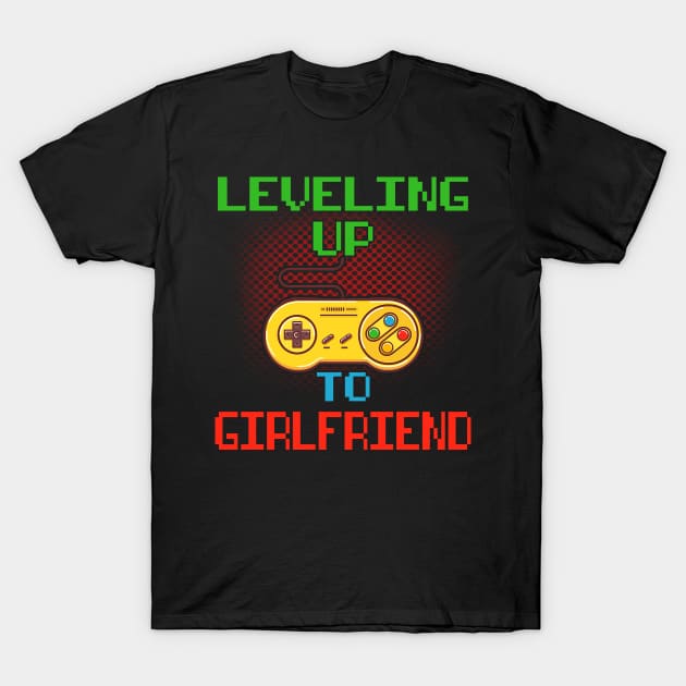 Promoted To Girlfriend T-Shirt Unlocked Gamer Leveling Up T-Shirt by wcfrance4